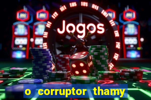 o corruptor thamy bastida pdf gratis